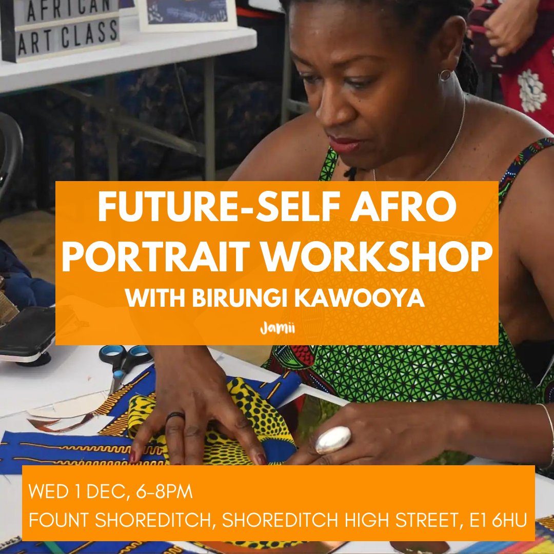 UKJamii's tweet photo. IT'S THIS WEDNESDAY! The Future-Self Afro Portrait Workshop with @birungiart🎨⁠⁠ Get your tickets here: https://t.co/BL7EnUmpRn #JamiiChristmasExperience https://t.co/oRXkd8z2zw