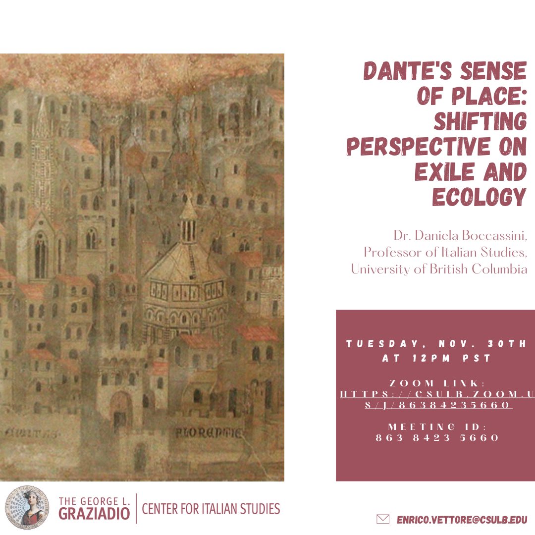 Join us tomorrow at 12PM PST for Dr. Daniela Boccassini’s talk on Dante’s Sense of Place
Zoom ID: 863 8423 5660

#csulb #rgrll #graziadiocenter #danielaboccassini #universityofbritishcolumbia #dante