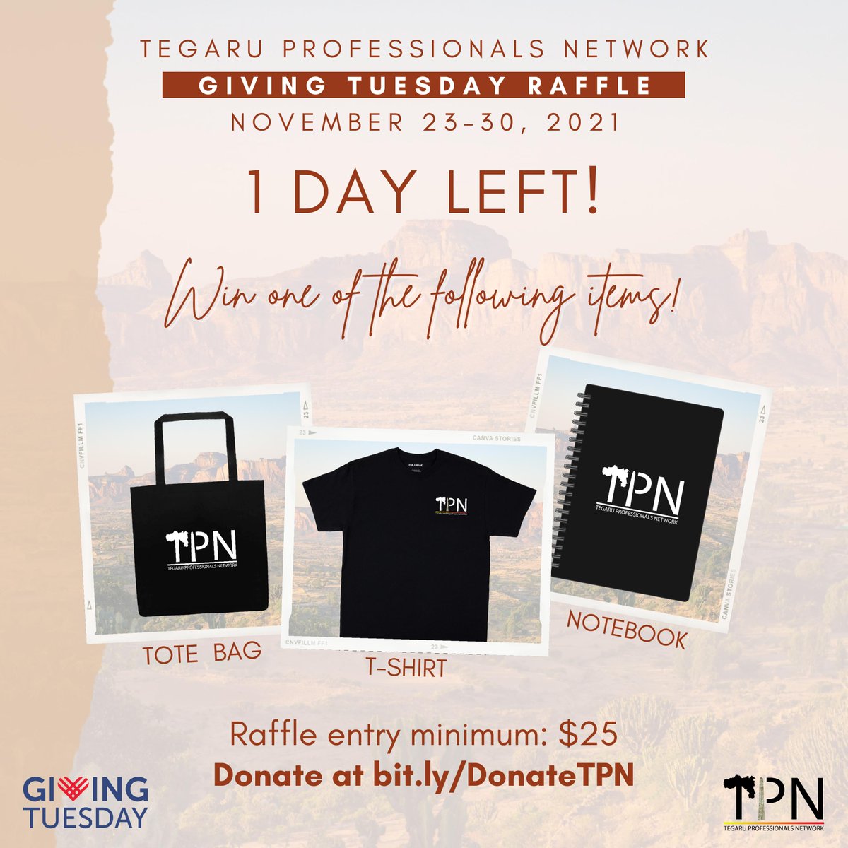 TegaruPN's tweet photo. TOMORROW is #GivingTuesday  Please donate to TPN to support programming for #Tigray communities in North America. For every $25 donated, you will be entered into a raffle for the chance to win some new TPN merch!

Donate here: https://t.co/4BQkCmAhsA.
#GivingTuesday2021 https://t.co/KMBiw7Adhd