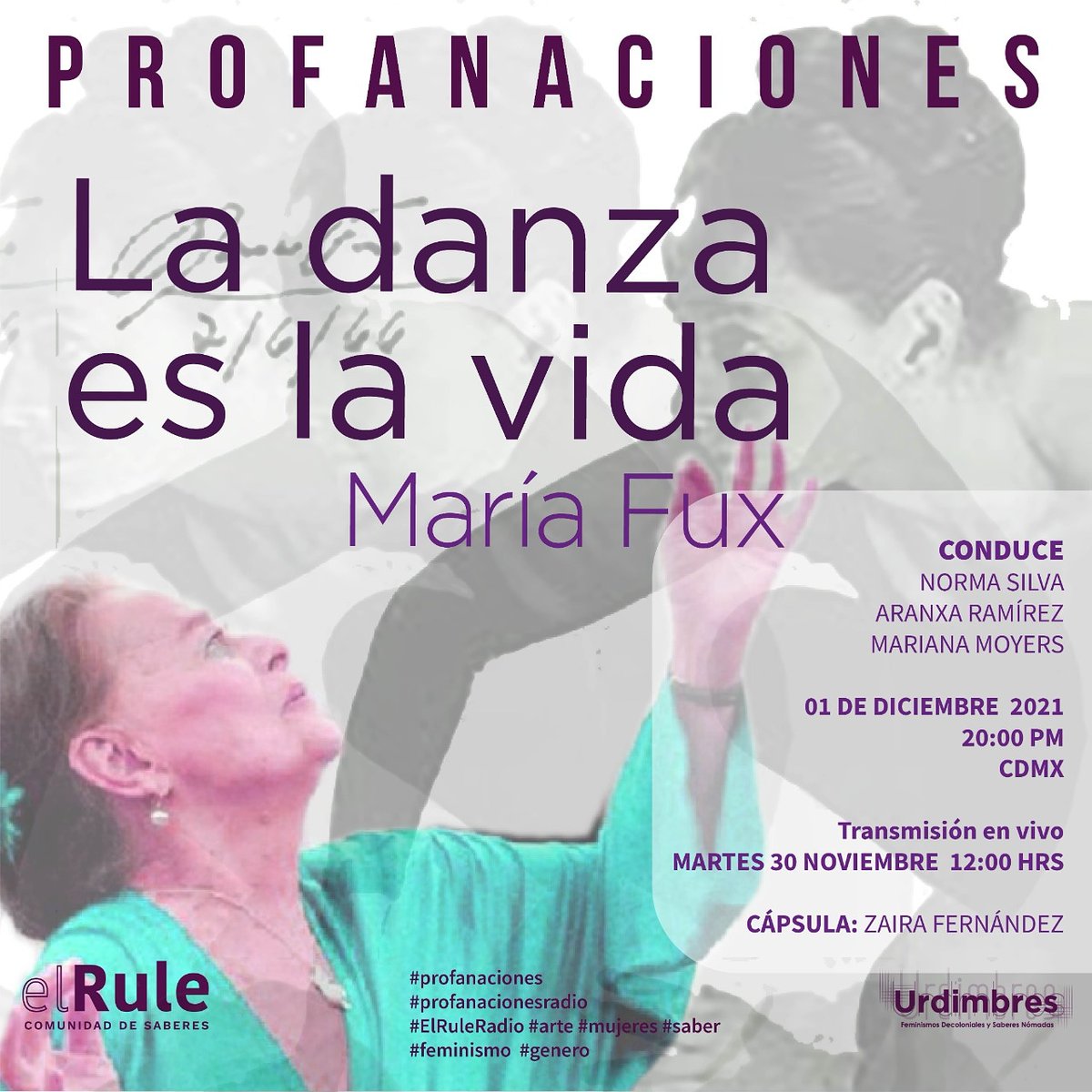 profanaciones's tweet photo. El movimiento también sana💃
En esta emisión de #PROFANACIONES "María Fux. La danza es vida", hablamos de ésta coreógrafa argentina y su método de #danzaterapia
🗣️ Norma Silva y Mariana Moyers
📅Martes 30 de noviembre
🕚12:00 hrs.
🔴 Facebook Live Profanaciones y El Rule https://t.co/vXmV7hAKFj