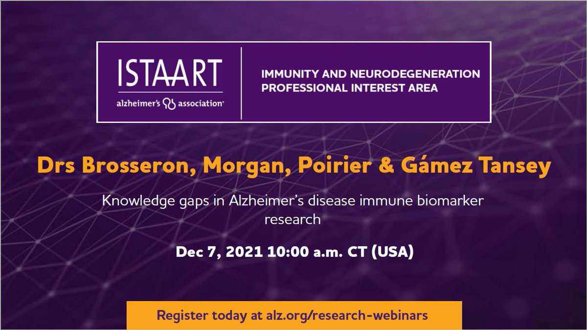 Join #ISTAART &amp; #AlzheimersAssociation Dec 7 for a seminar on Knowledge gaps in AD immune biomarker research! Register @ alz.org/research-webin…
#AcademicTwitter #Neuroscience #Immunity #Neurodegeneration #NSPeeps