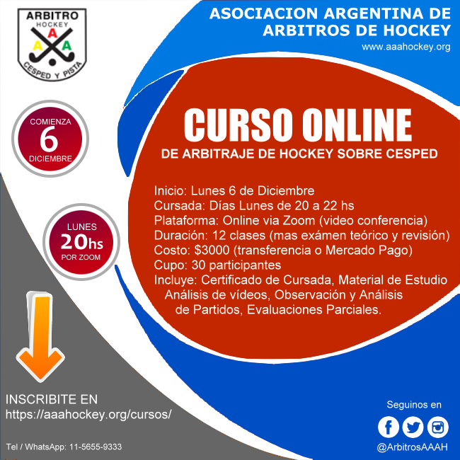 ¿Querés conocer el reglamento y el mundo del arbitraje?. Anotate en nuestro curso, nos avalan más de 20 años de trayectoria y la formación de más de 600 árbitros, no necesitás experiencia previa.
📌Inicio: Lunes 6 de diciembre.
📌Horario: 20 a 22h.
📌Plataforma: ZOOM.