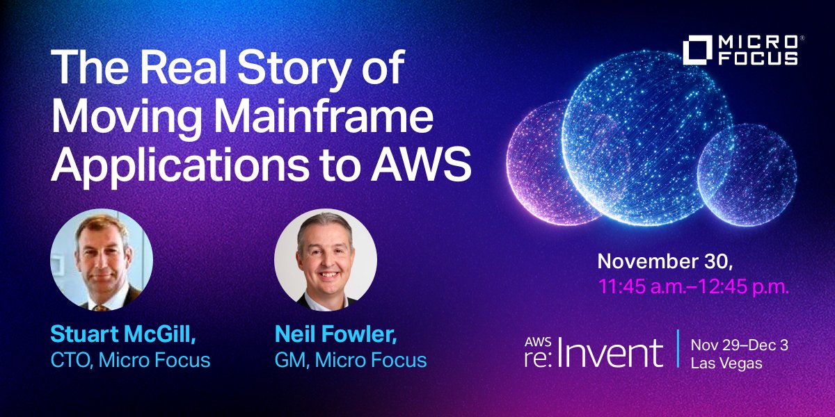 Attending <a href="/AWSreInvent/">AWS re:Invent</a>? Join us TOMORROW for a breakout session to hear <a href="/MicroFocus/">Micro Focus</a> CTO Stuart McGill and GM Neil Fowler present "The Real Story of Moving Mainframe Applications to AWS" #reInvent  bit.ly/3rljDXK #MyMicroFocus