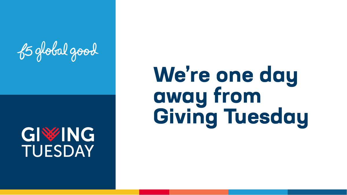 F5's tweet photo. Giving Tuesday 2021 is tomorrow! As we celebrate this special time of giving, F5 is giving every employee a $25 USD credit to donate to a cause they’re passionate about. #GivingTuesday #BeF5 #CodeConnects https://t.co/ixtbaS0qLU