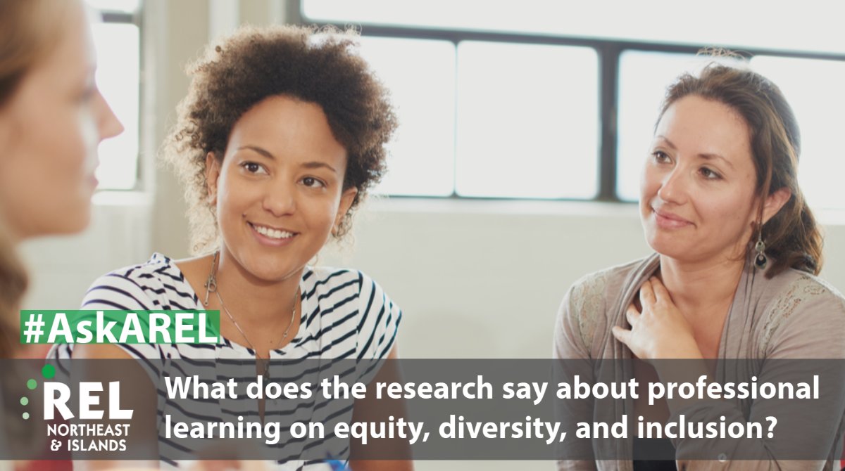 REL_NEI's tweet photo. In this #AskAREL, we share evidence-based resources that address research on #ProfessionalDevelopment and learning on #equity, #diversity, and #inclusion: https://t.co/z24xnR6TSr https://t.co/hQm14ucsr0