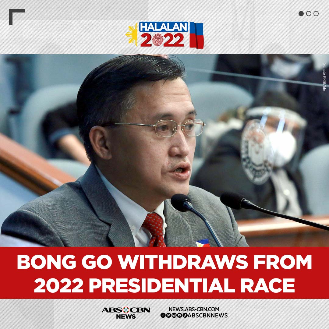 ABSCBNNews's tweet photo. BREAKING: Inanunsiyo ngayong Martes ni Sen. Bong Go na hindi na siya tatakbong pangulo sa #Halalan2022. https://t.co/N71ac8lCJ7