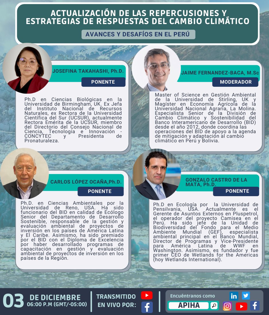 apihaperu's tweet photo. 📣 Conferencia Virtual: “Actualización de las repercusiones y estrategias de respuestas del cambio climático - Avances y desafíos en el Perú" 
📌Viernes 03 de Diciembre desde las 6:00 pm (GMT/-05:00)⏰ https://t.co/KijilAfwHT