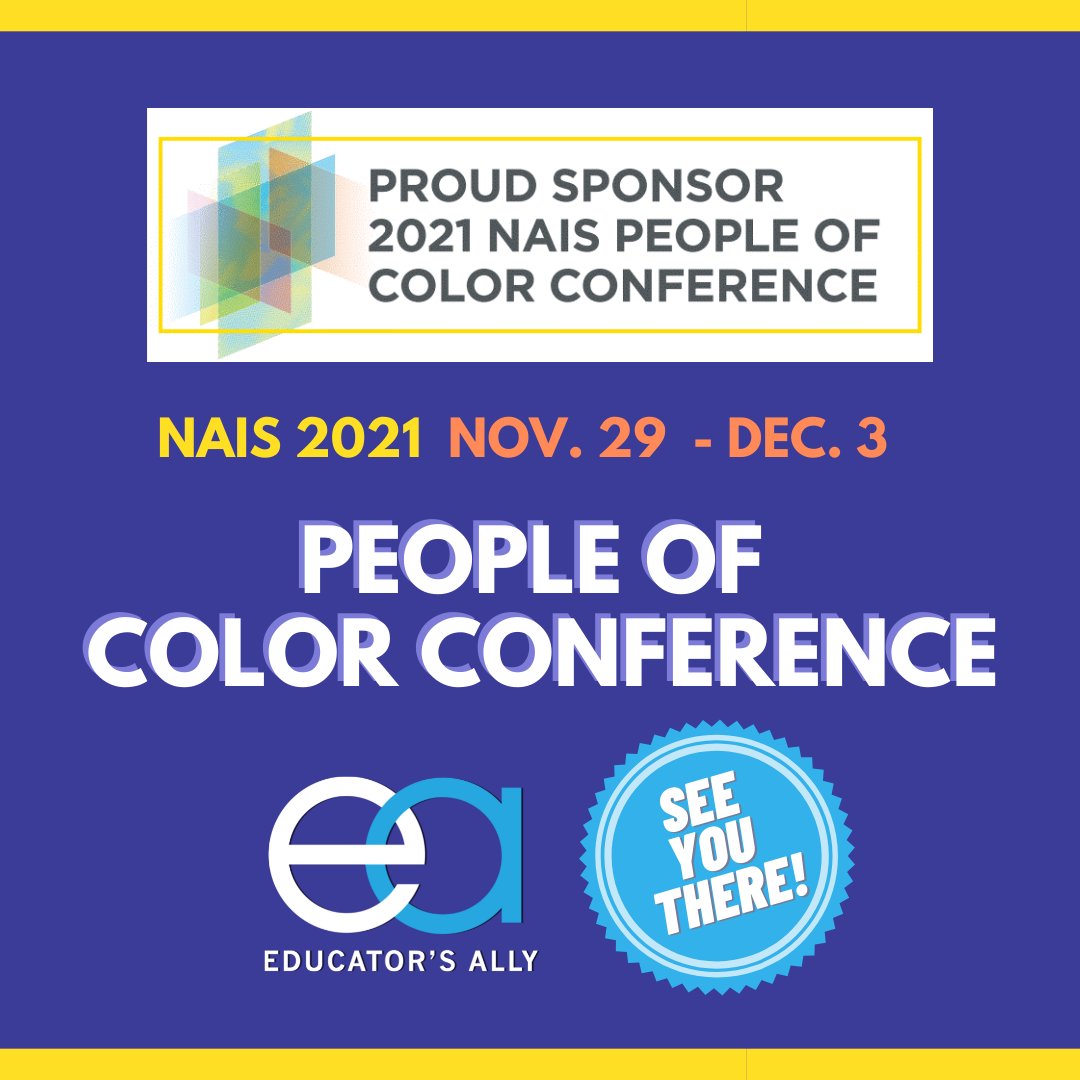 EducatorsAlly's tweet photo. We are so excited to attend this year's #NAISPoCC conference, November 29th - December 3rd. You can connect with us on EA's exhibitor page for a live chat or to schedule a post-conference call. We'll see you there! #PoCC #PoCC2021 #NAISPoCC2021 #PeopleofColorConference https://t.co/ZWjP9be9PU