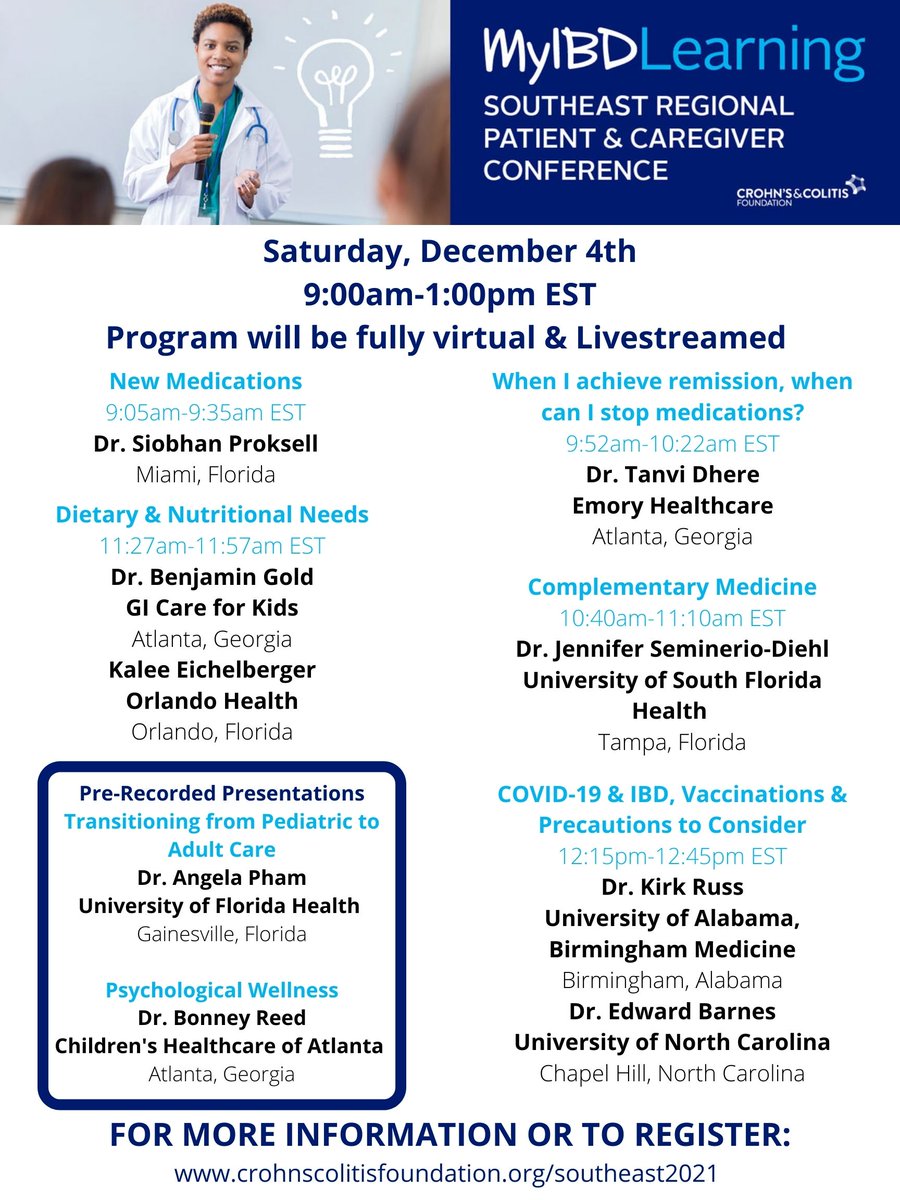 Excited to participate in MyIBDLearning Southeast Regional Patient & Caregiver Conference this Saturday December 4th. Great lineup and always great engaging with IBD patients! Register here: crohnscolitisfoundation.org/southeast2021