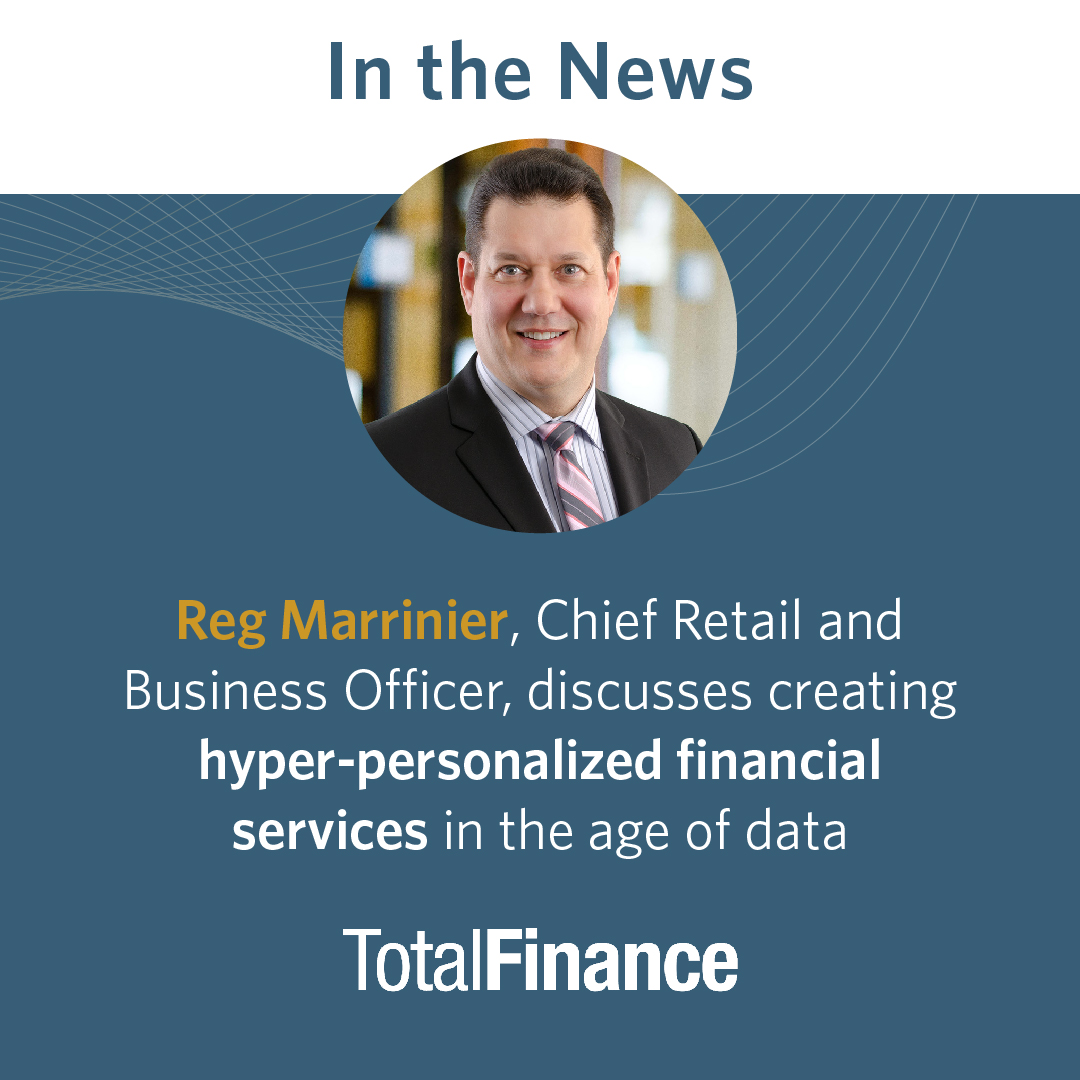 BlueShoreNews's tweet photo. Reg Marrinier (@RegMarrinier), Chief Retail and Business Officer, discusses how financial institutions can activate their data assets to hyper-personalize banking and gain a competitive advantage. @totalfinancemag https://t.co/3tRVJCbKW5 #ThoughtLeadership #Banking https://t.co/gBfJT6PGFk