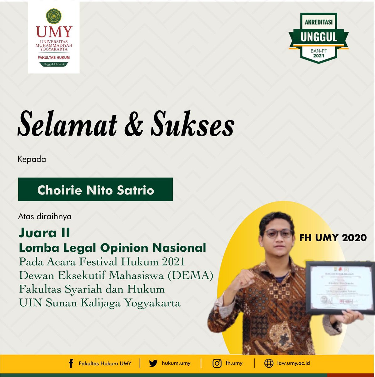 Haii sobat muda mendunia!! 
Mari kita ucapkan selamat kepada teman kita, Choirie Nito Satrio yang telah meraih juara II Lomba  Legal Opinion Nasional pada Acara Festifal Hukum 2021 di UIN Sunan Kalijaga Yogyakarta✨

#umyogya #fhumy #fakultashukum