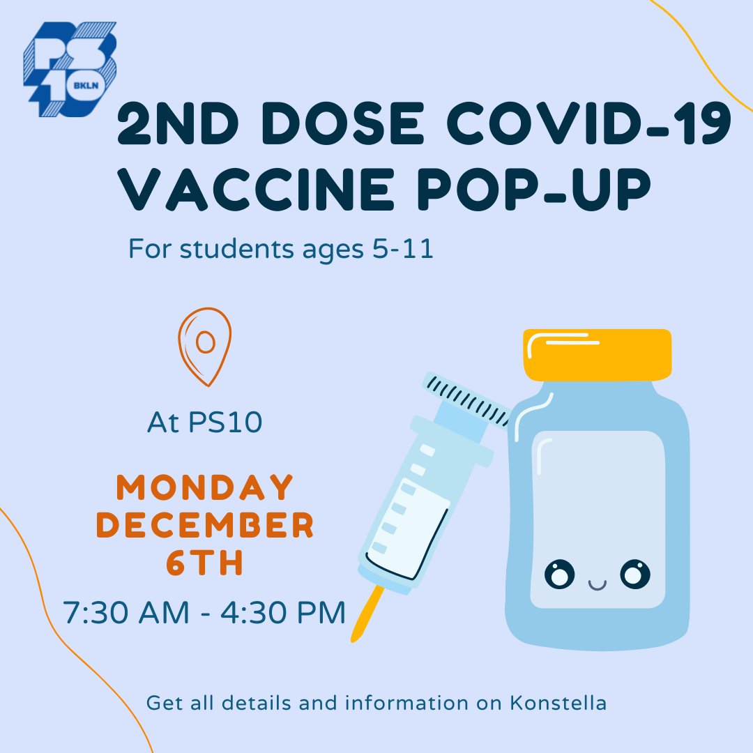 PS10Brooklyn's tweet photo. 2nd doses coming to PS10 on Monday, December 6th! Check Konstella for details. #ps10bk https://t.co/mIgCv3NSsS