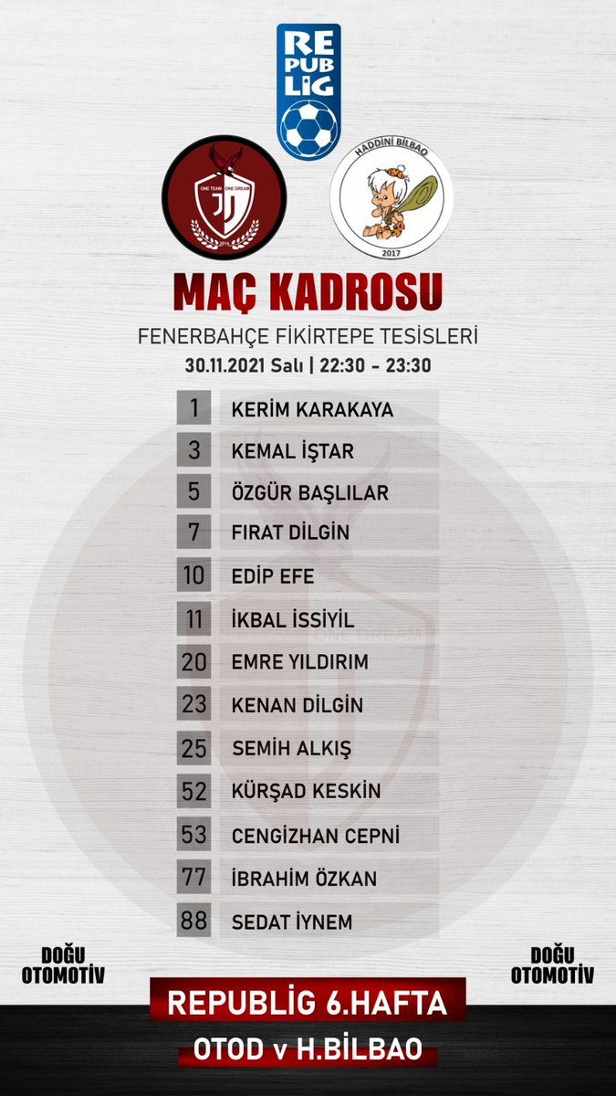OTOD2019's tweet photo. @LigRepublig @HaddiniBilbaoo Maç kadromuz ⚽ https://t.co/8sQWdVcmG3