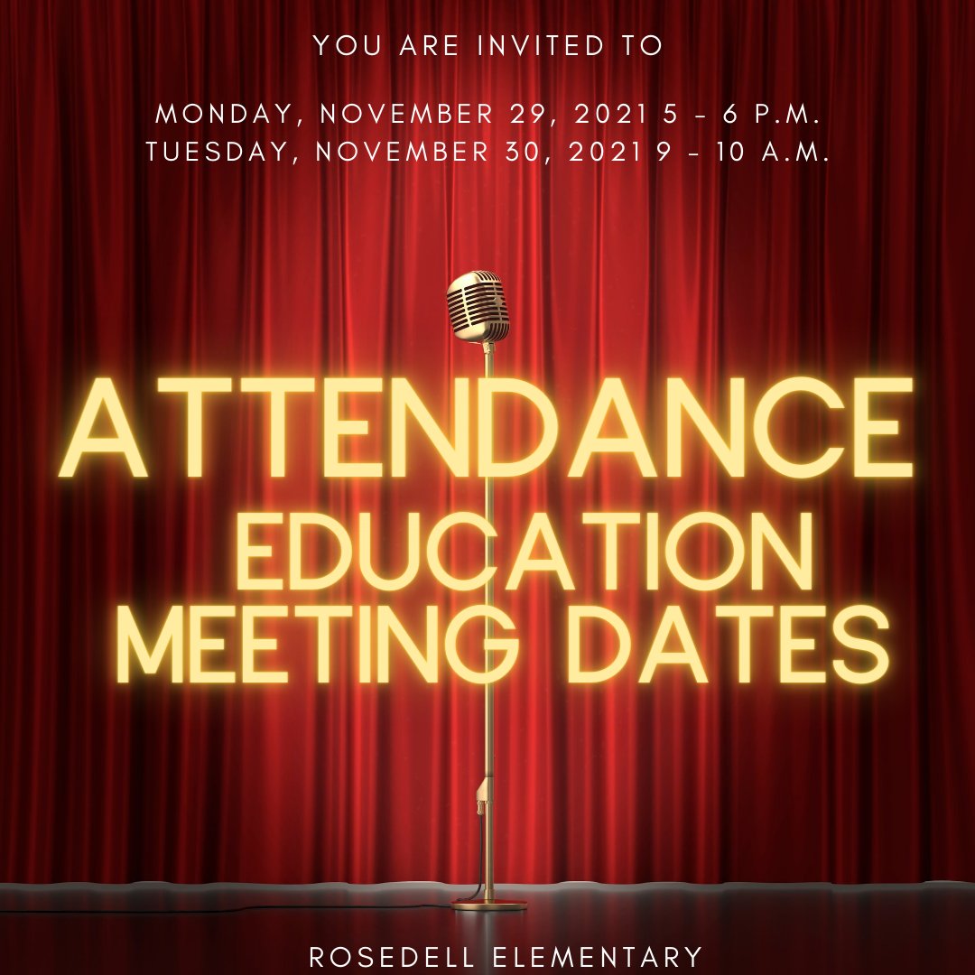 rosedellpta's tweet photo. Come and learn about the concerns and the importance of students being at school daily.
Attendance Education Meeting Dates
11/29 5 - 6pm or 11/30 9 - 10am
Zoom Links are located in Parent Square. https://t.co/maFA4aVscO