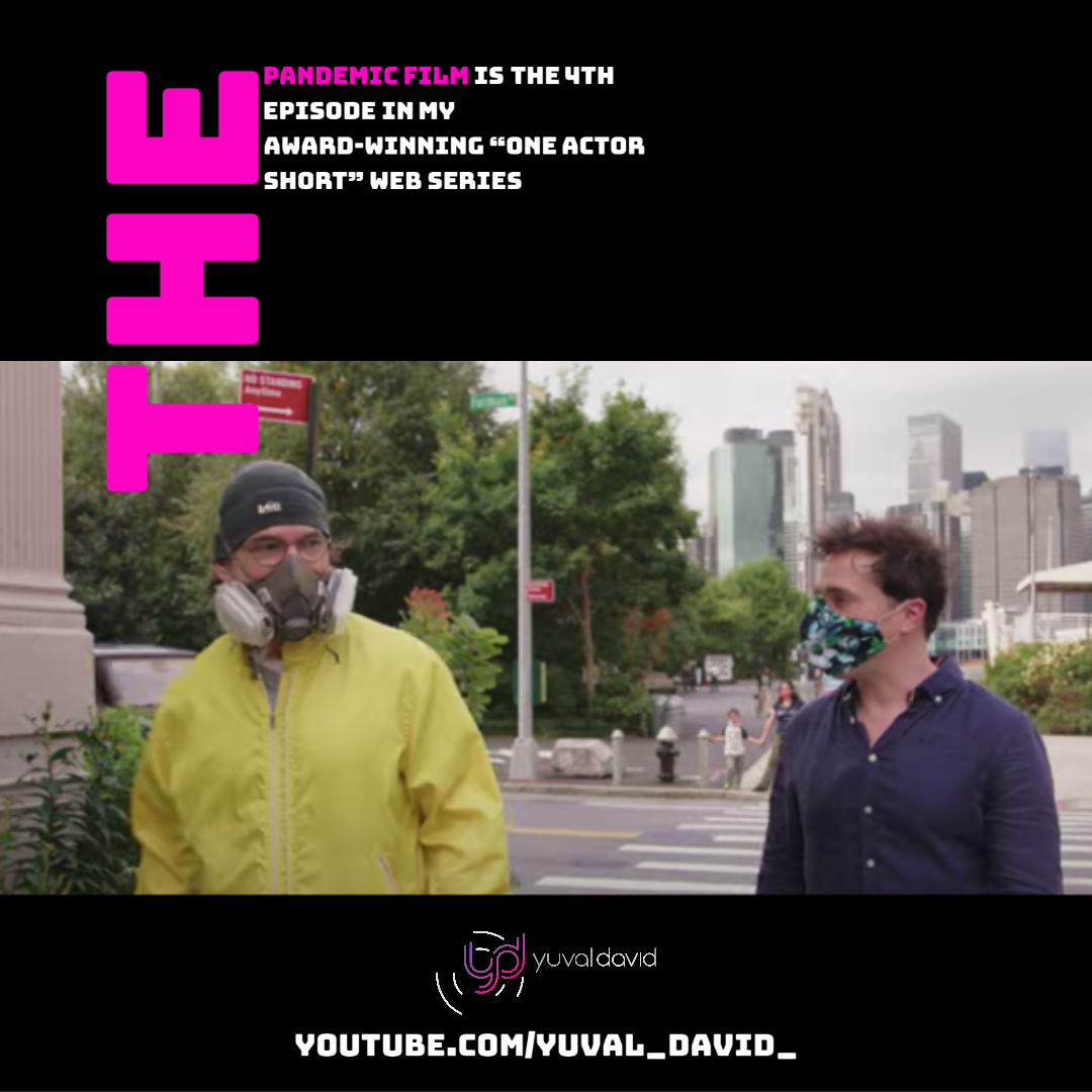 YuvalDavid's tweet photo. The Pandemic Film is the 4th episode in my “One Actor Short” web series.
WATCH NOW: https://t.co/YcX7f0uT6T
#YuvalDavid #Actor #Filmmaker #Director #Producer #TVHost #Advocate #OneActorShort #FilmFestival #WebSeries https://t.co/w4U3lSiC5A