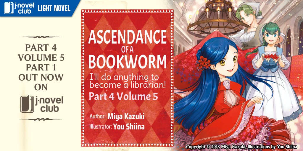 Ascendance of a Bookworm (J-Novel Club)