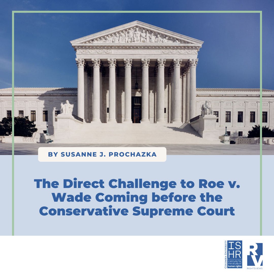 rightsviews's tweet photo. While the contentious Texas 6-week abortion ban has caught the national spotlight, on December 1st, the Supreme Court will rule on the constitutionality of a pre-viability abortion prohibition for the first time since in Roe v. Wade.

#humanrights #SupremeCourt #abortion #law https://t.co/pZ3RQNHbjv