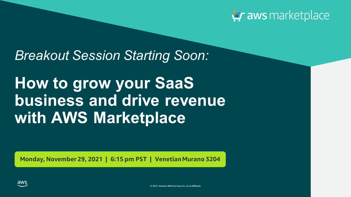 AWSArchitecture's tweet photo. Starting soon: Hear from AWS Marketplace & SaaS Factory on “How to grow your SaaS business & drive revenue with AWS Marketplace”. Join us at 6:15 PST at Venetian, Murano 3204 💲 #reInvent #AWSmarketplace #SaaSfactory #AWSpartners https://t.co/CjwOvgQZP7