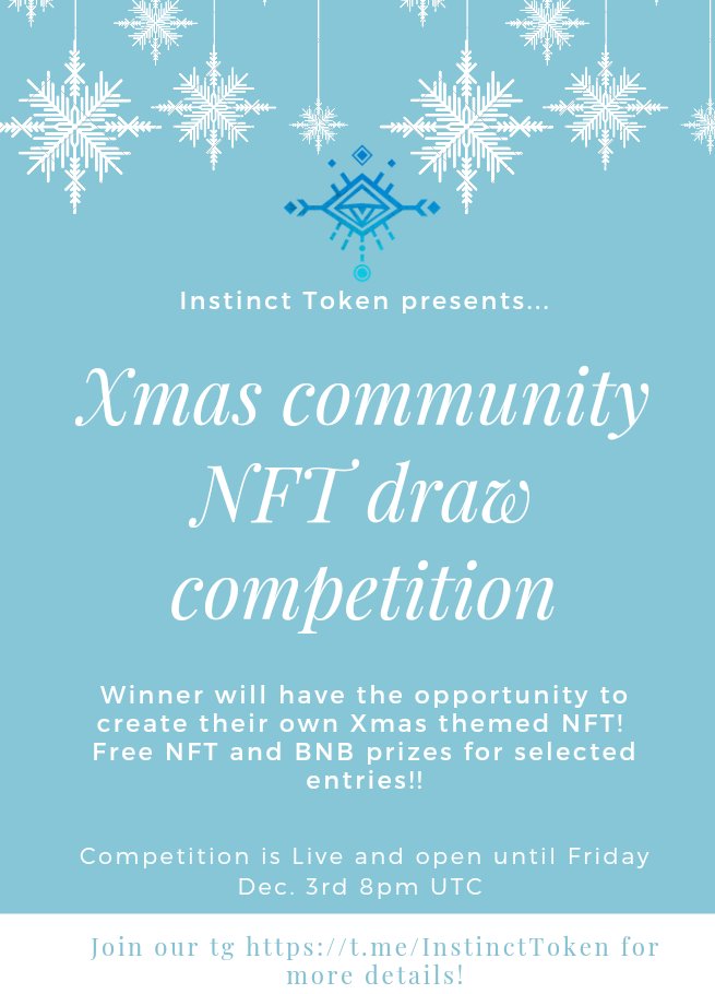 InstinctToken's tweet photo. We are happy to announce our Community NFT Xmas competition! Try your hand at your very own NFT that will be used in game! Join https://t.co/GoO77nRjZE for more details or make an entry here https://t.co/RibzxMoVXn 
#NFTGiveaways #NFT #NFTGame #P2E #anime https://t.co/d02NZLXhC6