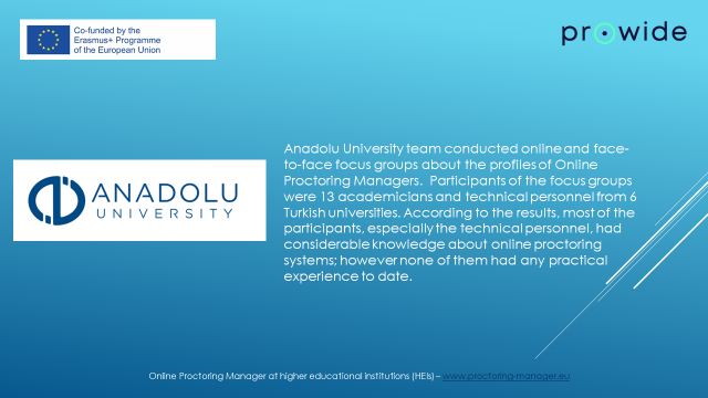 PROWIDE4's tweet photo. Anadolu University team completed focus group interviews about the profiles of Online Proctoring Managers. #Erasmusplus, #onlineproctoring, @Erasmus_DAAD https://t.co/gGBGwGlpBk