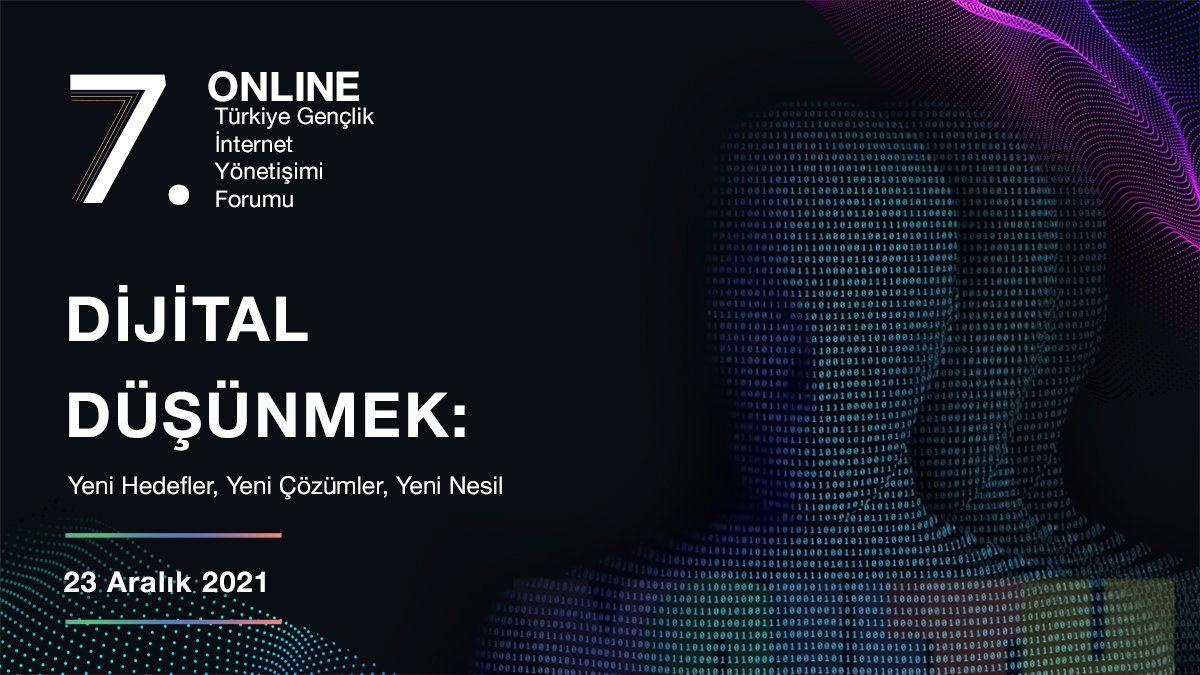 7. Youth IGF Turkey, 23 Aralık Perşembe günü, çevrimiçi gerçekleşecek! Daha fazla bilgi ve kayıt formu için youthigfturkey.org’u ziyaret edin! #YouthIGFTurkey #YouthIGFTurkey2021 CC: <a href="/ISOC_TR/">ISOC Turkey Chapter</a> <a href="/ISOC_Foundation/">Internet Society Foundation</a>