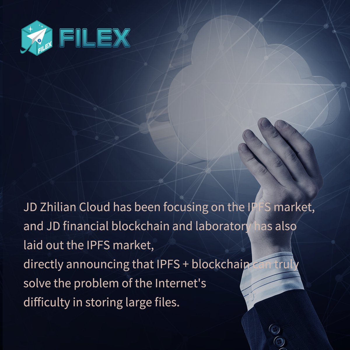 FILEX_01's tweet photo. JD Zhilian Cloud has been focusing on the I market, and JD financial blockchain and laborator. It also laid out the IPFS market, directly announcing that IPFS + blockchai UkiV solve the problem of the Internet's difficulty in storing large files. 
#filexcloud  #ipfs #filecoin https://t.co/Es11XHaw0U