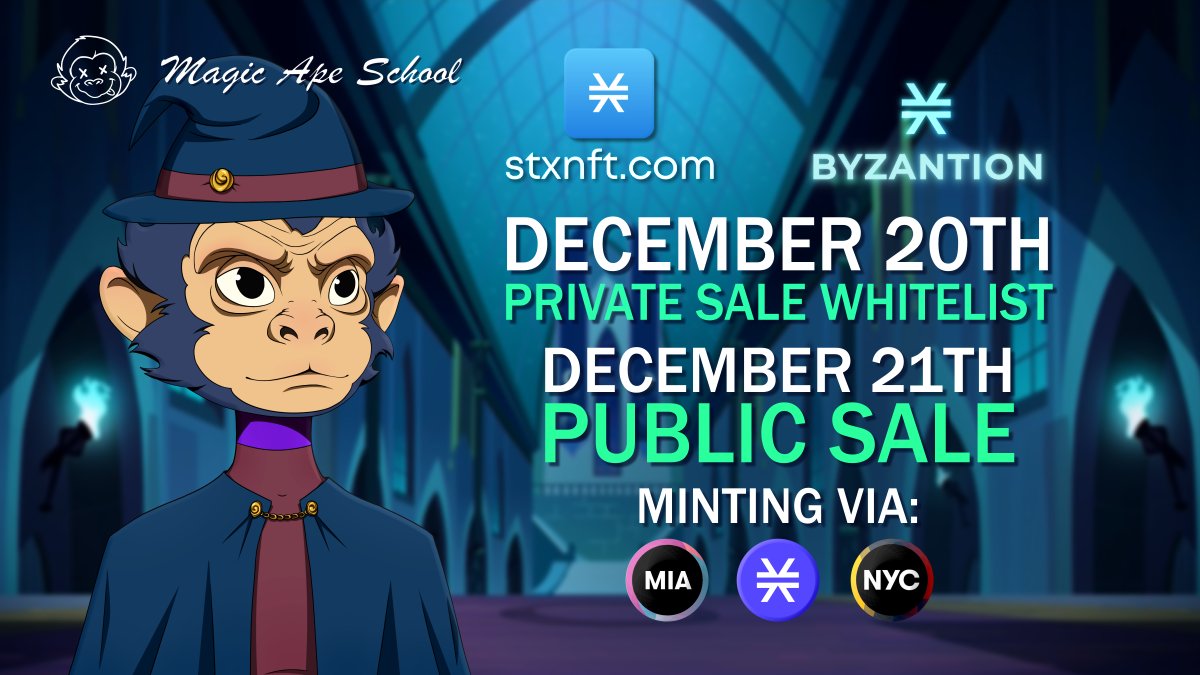 MagicApeSchool's tweet photo. 🟢 MINTING INFORMATION 🟢

🪄When? 20 December - whitelisted mint &amp; 21 December - public sale
🪄Where? @stxnftcom &amp; @byzantion_xyz
🪄How much? 2500, 5 per whitelisted
🪄How many attributes? 95
🪄Price? 50 STX

Follow us, join Discord and get 🎟Whitelisted!
https://t.co/Vl6wyra61N https://t.co/ymUek96BGo