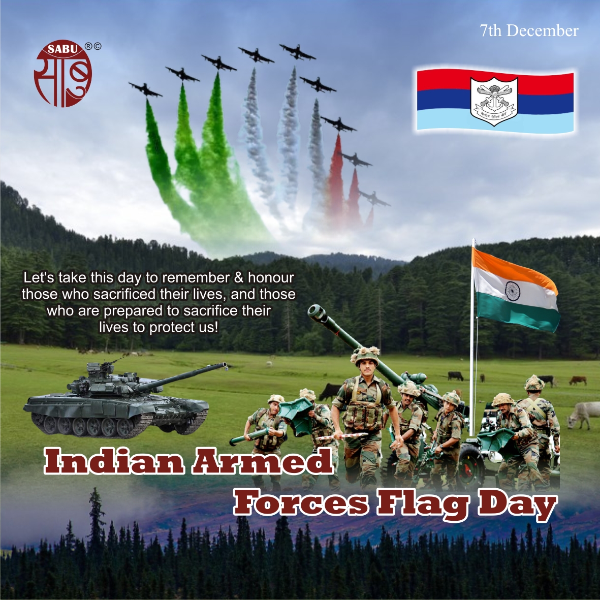 SabuTrade's tweet photo. On the occasion of Indian Armed Forces Flag Day, We thank and salute the courage and service of the Indian Armed Forces!
~ Team Sachasabu
#indianarmy #sachasabu #sabuindia #sabutrade https://t.co/iFGWpD6SEy