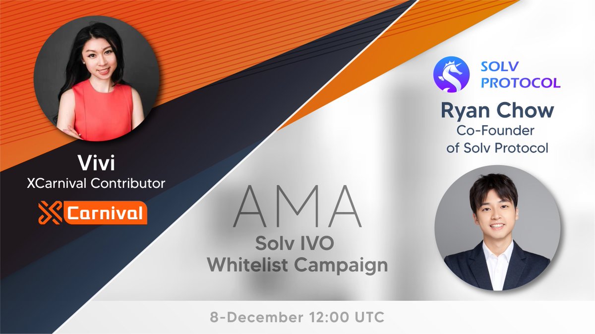 XCarnival_Lab's tweet photo. 📢AMA series Announcement! WHITELIST opportunity of SOLV’s Initial Voucher Offering (IVO)!!🔥🔥

1⃣️AMA with @SolvProtocol , Join TG group and interact to earn 10 WHITELISTS 🔥🔥

2⃣️Follow @XCarnival_Lab &amp; LIKE &amp; RT &amp; TAG 3 friends
to earn 5 WHITELISTS 🔥🔥

More details👇 https://t.co/BDFiyfK35n