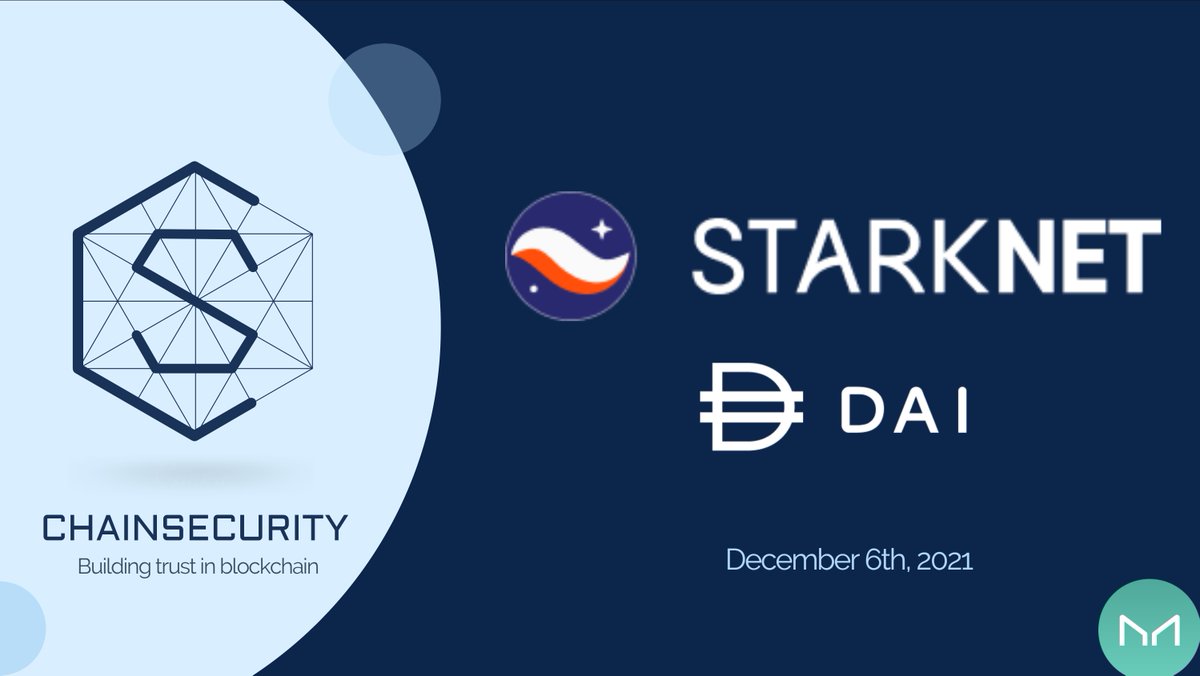 chain_security's tweet photo. We just released our audit report on #Starknet - #DAI bridge 

Hugely interesting to dive into this new #Layer2 solution for @ethereum

Thanks to @MakerDAO and @StarkWareLtd for trusting the ChainSecurity team. Looking forward to more!

https://t.co/fQTAuYSFKi https://t.co/3ciQKLzuJc