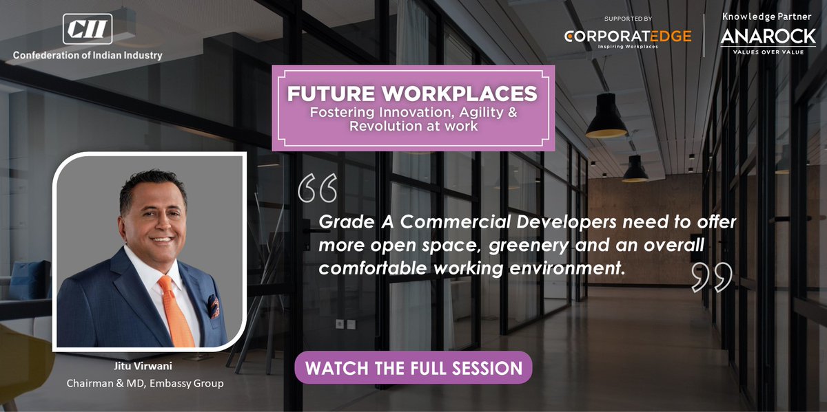ANAROCK's tweet photo. Jitu Virwani, Chairman & MD, Embassy Group shares interesting insights on the Future of Workplaces. Watch a power-packed #KnowledgeExchangeSession on the changing work spaces. Click here: https://t.co/eS2yB17k20 #ANAROCKxCII #workspacesolutions @FollowCII @TheAnujPuri https://t.co/99YsE64xCH