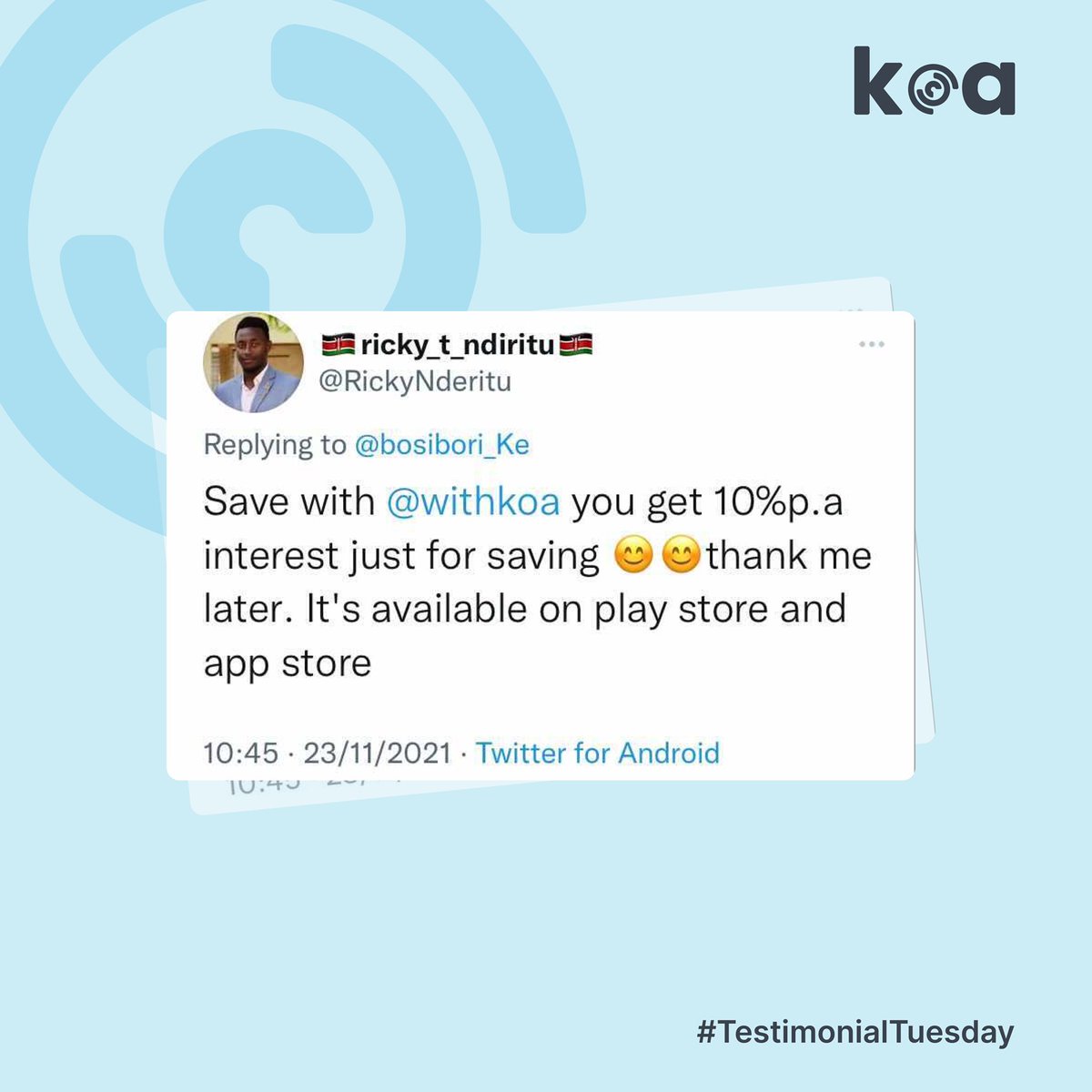 withlotus_'s tweet photo. Thank you very much @RickyNderitu for the wonderful recommendation, and for being a part of the Koa Fam! πππΎ
Happy Testimonial Tuesday!
#testimonialtuesday #fintech #savingmoney #investing #withkoa https://t.co/yxeG5txLpt