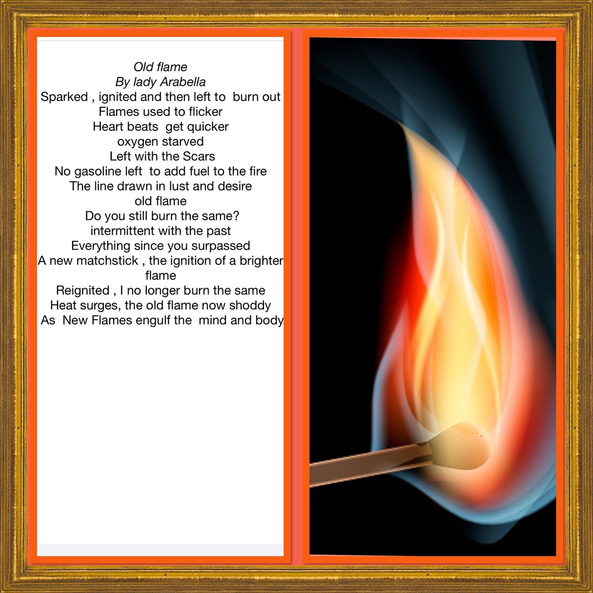 Ladyarabella6's tweet photo. My new poem “old flame” written for #TopTweetTuesday and our host @voidskrawl  @blackboughpoems  happy reading everyone 🔥 #Creative #WritingCommnunity #poetry #Burn #letyourlightburn https://t.co/UsC6hOL4SW