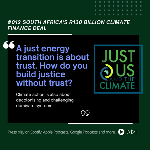 Can #climatefinance unlock SA #justenergytransition? Find out in #season2 of the #justusandtheclimate podcast brought to you by @CJcoaltion #climatejustice #podcast #JustTransition tinyurl.com/3hrvh5p7