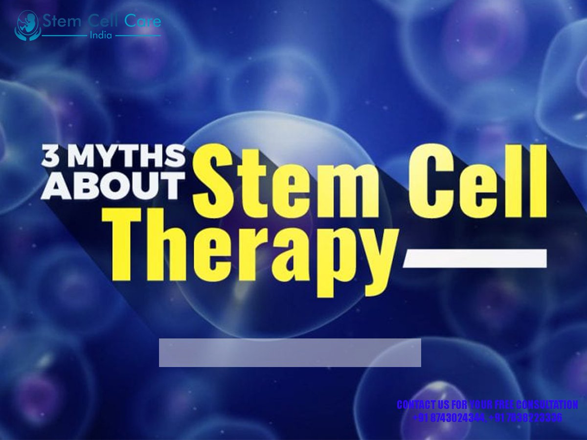 StemCellCare's tweet photo. 3 Myths ABout Stem Cell Therapy
contact us to know about stemcell - https://t.co/Pr1EXA5nf3 call at +91 8743024344 or email on info@stemcellcareindia.com
#mythaboutstemcelltherapy #StemCellActivation #stemcellskincare #advantageofstemcell #stemcelltherapyinindia #stemcell https://t.co/VowF1tTn2N