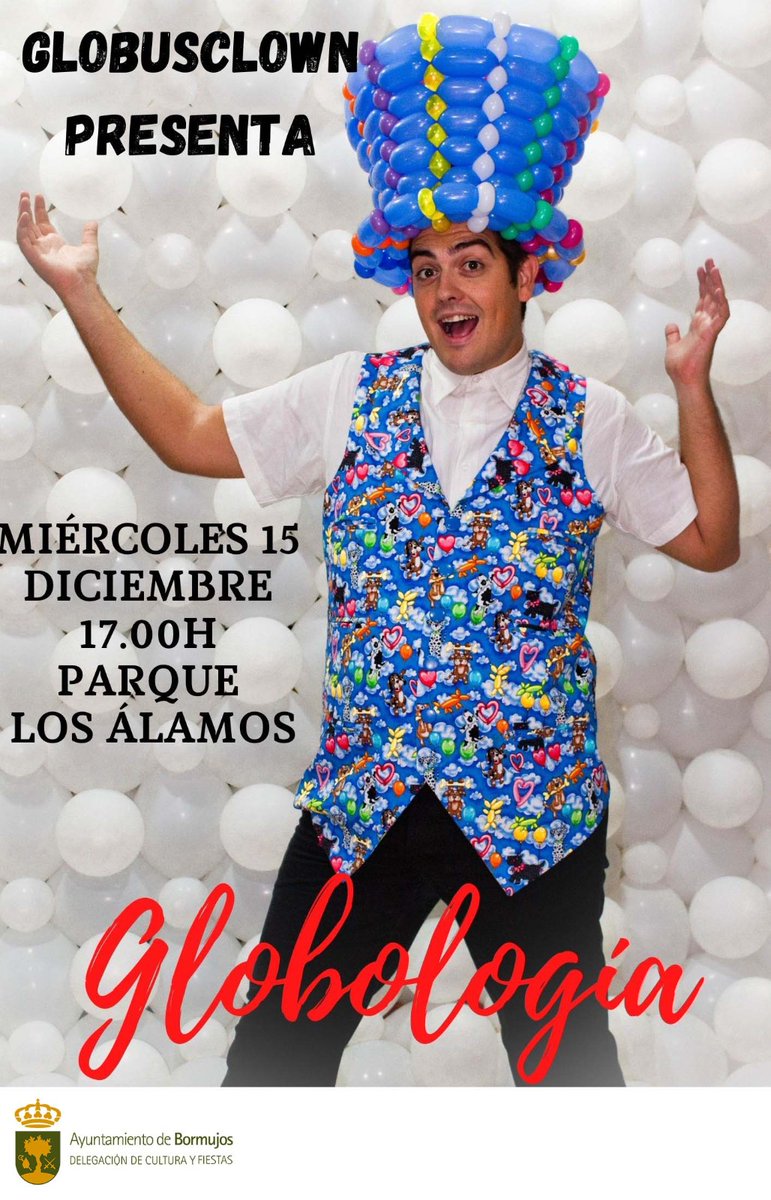 #BormujosParaVivir   
🎈🎈 El Parque de Los Álamos se llenará de globos el próximo miércoles 15 de diciembre, con <a href="/globusclown/">Globusclown</a>

🎅No te pierdas esta gran actuación de Globología preparada para toda la familia y llena de humor a partir de las 17,00 horas en el parque municipal.
