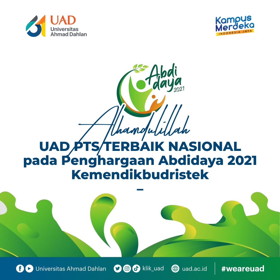 klik_uad's tweet photo. Universitas Ahmad Dahlan (UAD) menjadi perguruan tinggi swasta (PTS) terbaik pada ajang penghargaan Abdidaya 2021.
-
#universitasahmaddahlan #weareuad #dahlanmuda #kuliahuad #prestasiuad #prestasitradisikami #pbsiuad #fkipuad #php2d #p3d #wiradesa #abdidaya2021 #kemendikbudristek https://t.co/HVu4sZUp03