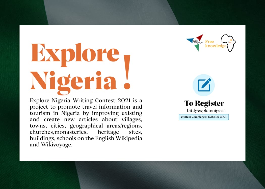 FreeKnowAfrica's tweet photo. Explore Nigeria is a contest that aims to promote travel information and tourism in Nigeria.
The contest will begin on December 15th 2021.
You can register at https://t.co/hpYCAqgUpI for onboarding and support.
#training #travel #tourism #nigeria #wikipedia #wikivoyage https://t.co/EsB7Jnxa3I