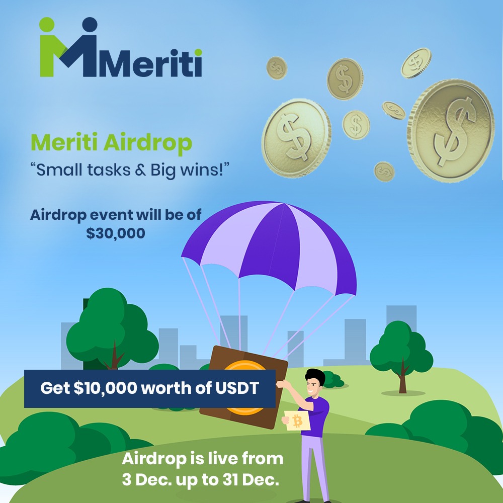rohancryptos's tweet photo. https://t.co/lx31nh2hWE To participate and to qualify for getting your airdrop token ($ 30,000 meriti ),you have to join and complete simple tasks of an airdrop. Airdrop is live from 3 Dec. up to 31 Dec. 
#meriti #Airdrops #earnonline https://t.co/t0VJz2V0Ky