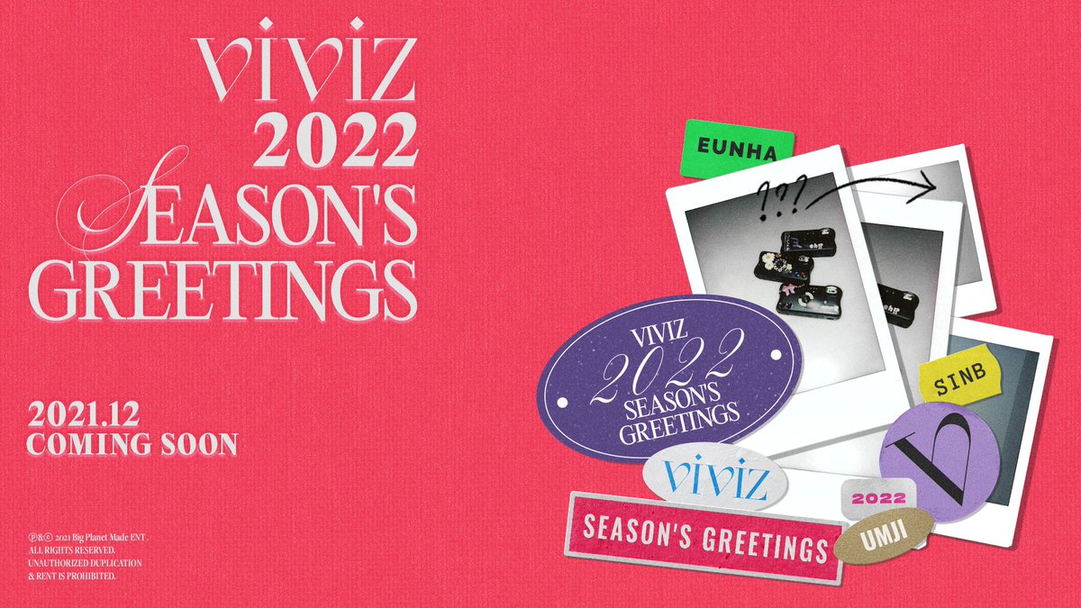 VIVIZ 2022 SEASON'S GREETINGS

2021.12 COMING SOON

#VIVIZ #비비지
#SeasonsGreetings