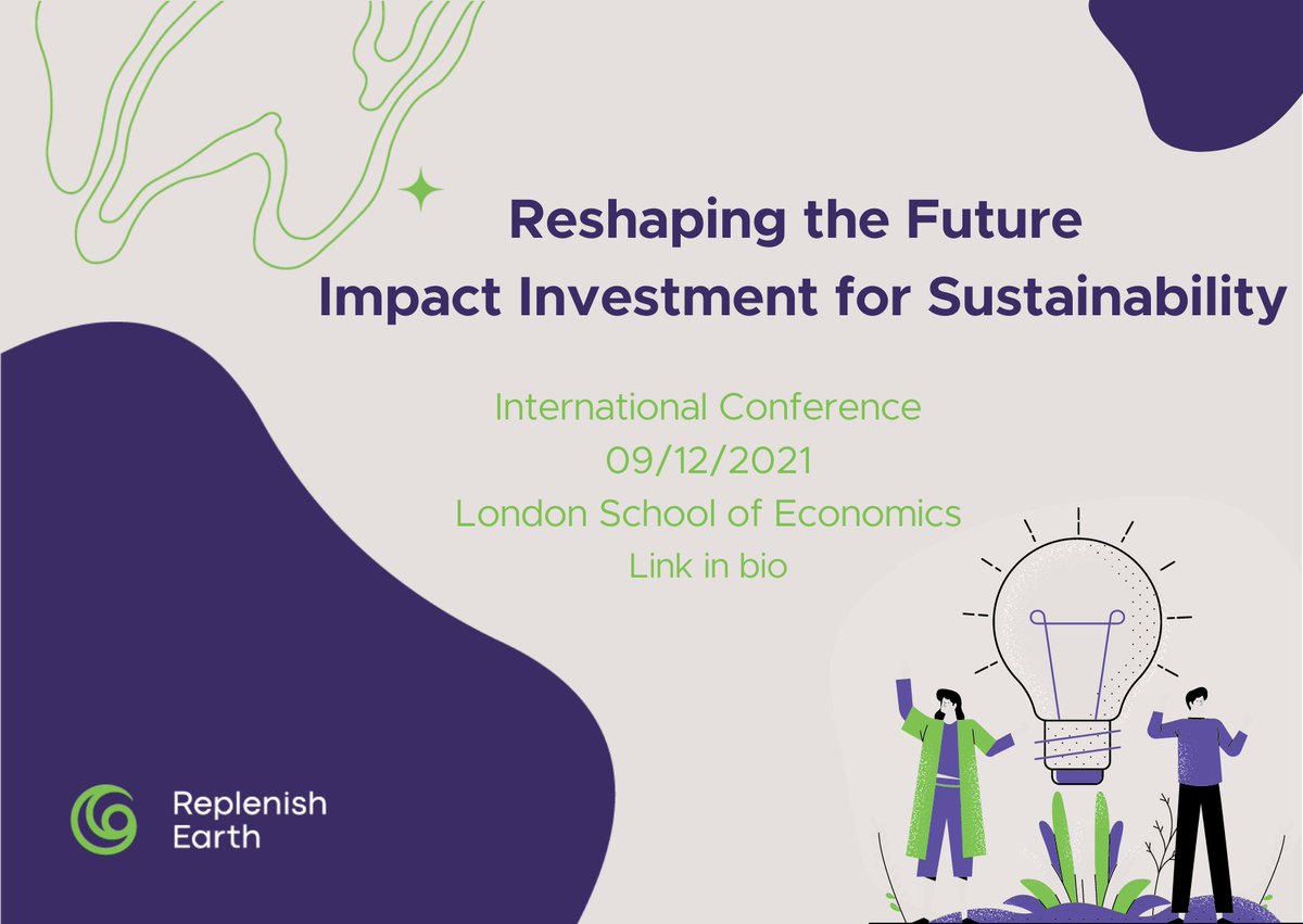 Replenish Earth will be at <a href="/I2SustainIT/">Impact Incubator for Nurturing Sustainability</a> 's event; Reshaping the Future- Impact Investment for Sustainability.
Join <a href="/tiakansara/">Dr Tia Kansara Hon FRIBA</a> and the rest of the expert panelists and speakers: bit.ly/31IJZs0
#replenishearth #sustainability #investment #sustainability #impact #incubator