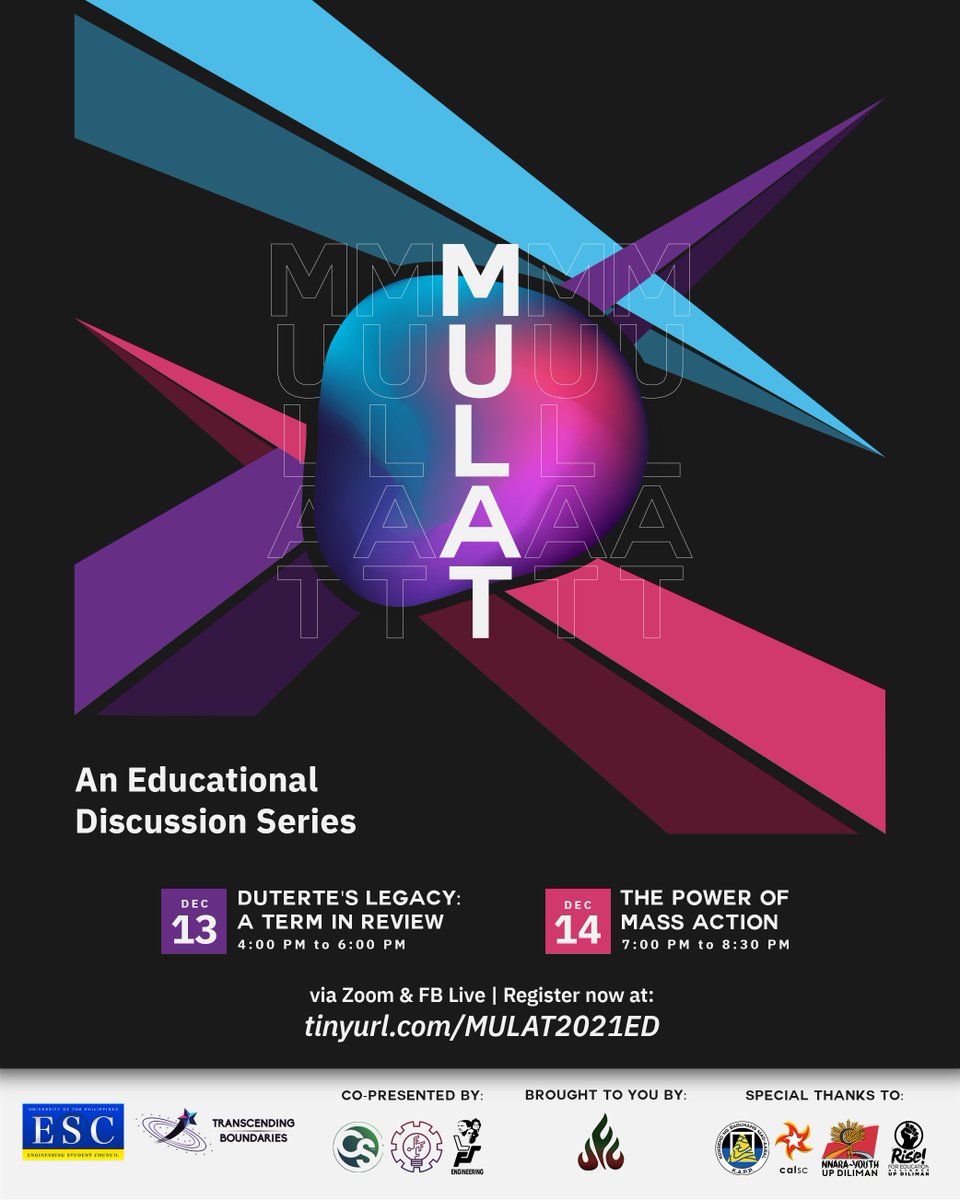 UP_ESC's tweet photo. [MULAT 2021: ED SERIES]

To revisit Duterte's attacks in 2021 and discuss the actions students can take against these injustices, the UP ESC presents MULAT 2021: An Educational Discussion Series.

You may sign up through this link https://t.co/ZqteSxw9mz! https://t.co/39DV92AnNb
