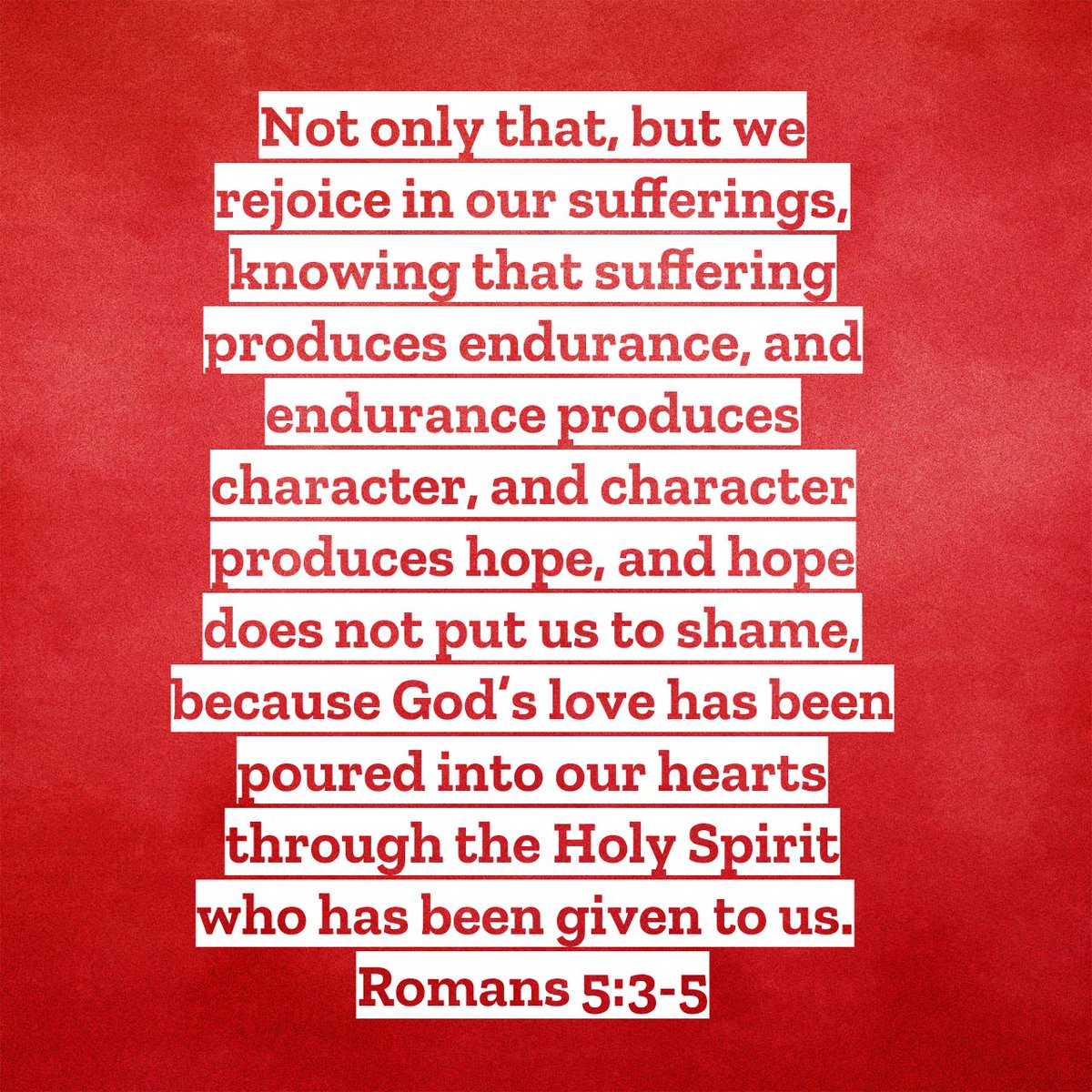 GSM_thesaint's tweet photo. Romans 5:3-5 ESV

https://t.co/bXiq7FvJU3 https://t.co/t6izkqTUsf