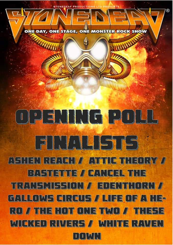 EmergingRock's tweet photo. The final round is now down to the @Stonedead_fest production team to decide who, out of @attictheory @AshenReach @Bastetteuk @CTTBANDUK @edenthornband @GallowsCircus @lifeofaherouk @thehotonetwo @WickedRivers @WhiteRavenDown will open the event next August. https://t.co/uXbagPqxjc