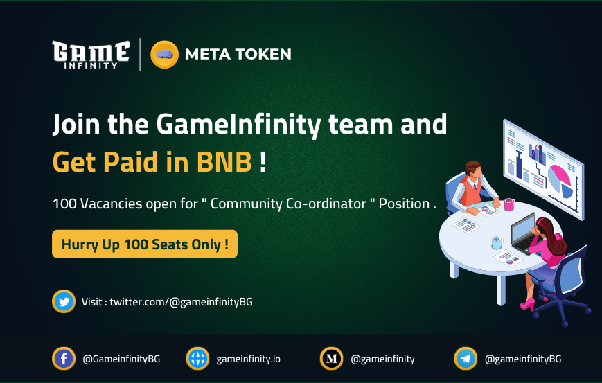 GameinfinityBG's tweet photo. Hello MeTaGang! 💪
Join the Gameinfinity team and Get paid in $BNB! 

100 Vacancies only! Hurry Up 

➡️Apply here: https://t.co/62LMggPn0p

➡️Read more: https://t.co/sQRiKG7gya 

Thanks #GameInfinity, #Web3 Gaming Platform with $META token

#NFT #METAtoken https://t.co/XxYB8p3ATz