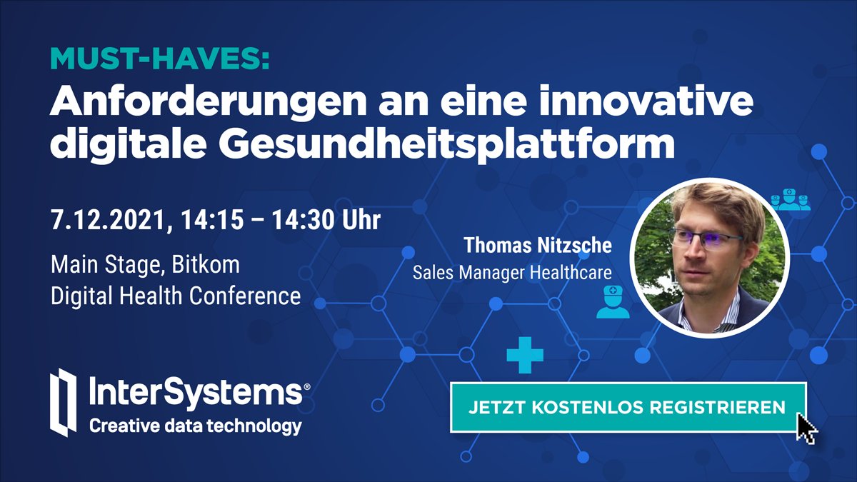 Jetzt Teilnahme sichern! 📅 Am 7.12. startet die #DigitalHealthConference von @BitkomEvents! Zwischen Innovation &amp; Inspiration referieren Spezialisten zu #DigitalHealth Themen. Unter anderem Thomas Nitzsche, Sales Manager #Healthcare bei #InterSystems: 
ow.ly/FQ9050GZ4U9