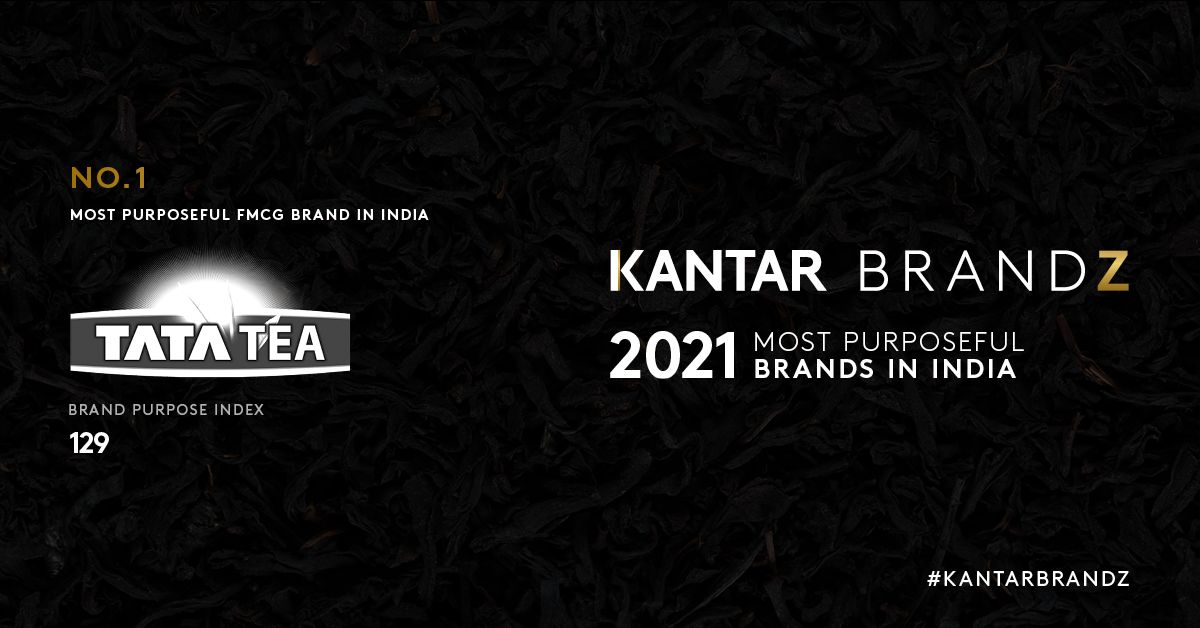 KantarIndia's tweet photo. #TataTea is India’s Most Purposeful #FMCG Brand. Read more on what Indian consumers see as #purposeful in this new #KantarBrandZ Spotlight Report. Download it here: https://t.co/soRCYilE2q https://t.co/0tBH7s39YW