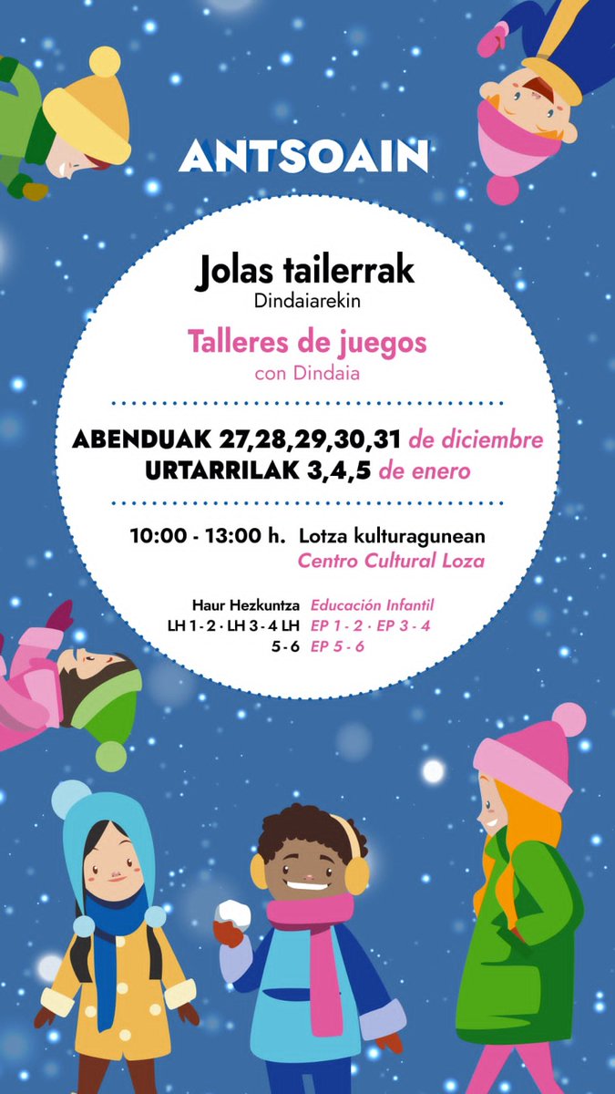 Familia, agurgarriak:
En estas vacaciones de navidad se van a realizar talleres de juegos en Euskara con Dindaia.
Inscripción: dindaia.eus/es/apuntate
Del 29 de noviembre al 2 de diciembre.
AYUNTAMIENTO DE ANSOAIN