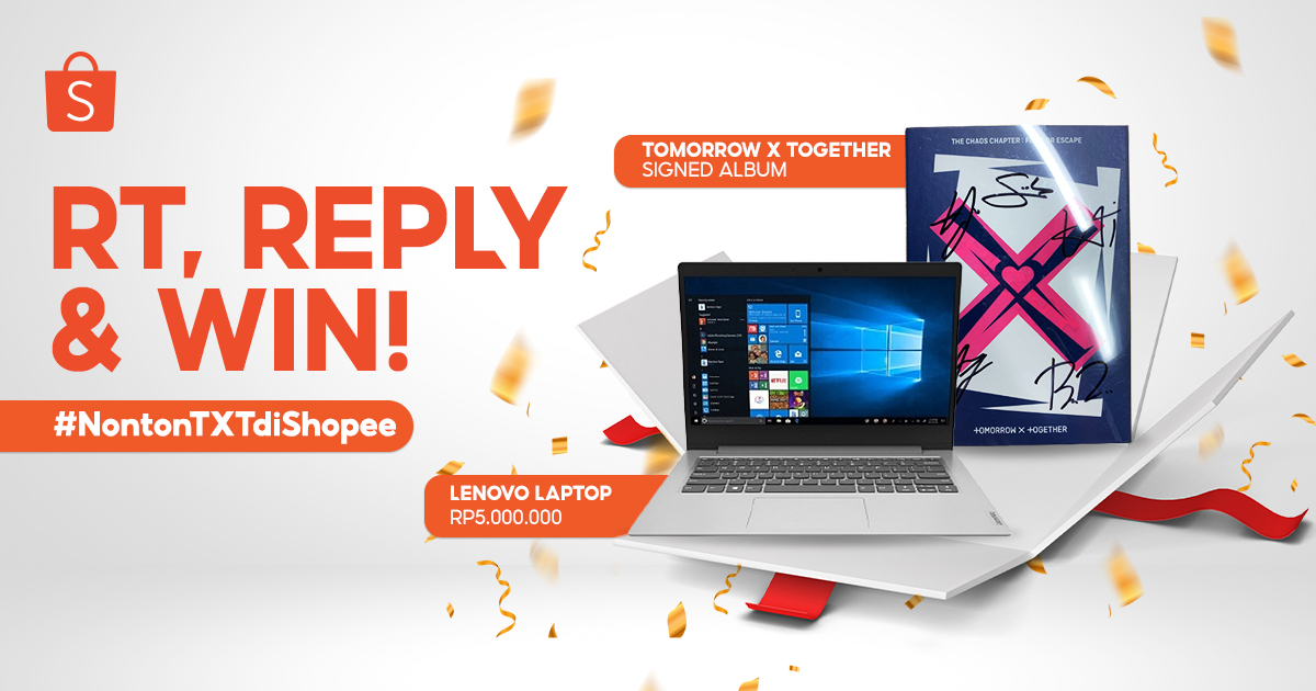 ShopeeID's tweet image. 🧡 SHOPEE X TOMORROW X TOGETHER GIVEAWAY 🧡
MOA! Mimin mau giveaway LAPTOP LENOVO + SIGNED ALBUM nih! Caranya:
1. FOLLOW @ShopeeID
2. RT & LIKE tweet ini
3. REPLY "#NontonTXTdiShopee #SeMOAadadiShopee #ShopeeDatenginTXT" YANG BANYAAAAK!