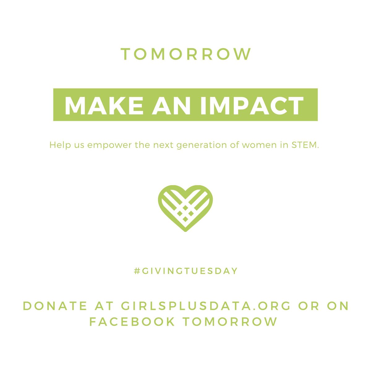 Make an impact during #GivingTuesday which is TOMORROW! You can donate through our website girlsplusdata.org/donate at anytime. Stay tuned for a link to our Facebook fundraiser tomorrow!